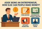 Aside Being an Entrepreneur, How Else Can People Make Money?